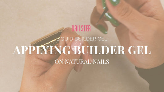Liquid Builder Gel on Natural Nails