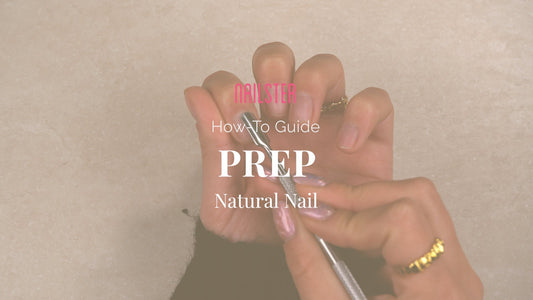 Preparing your nails (prep)
